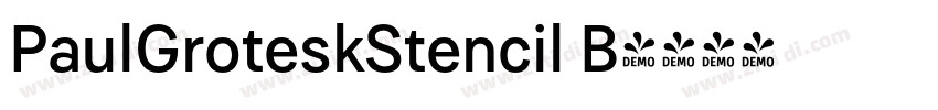 PaulGroteskStencil B字体转换